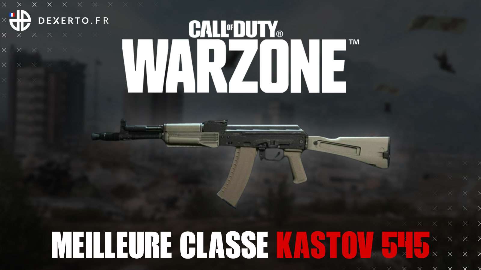 Warzone Kastov 545 meilleure classe