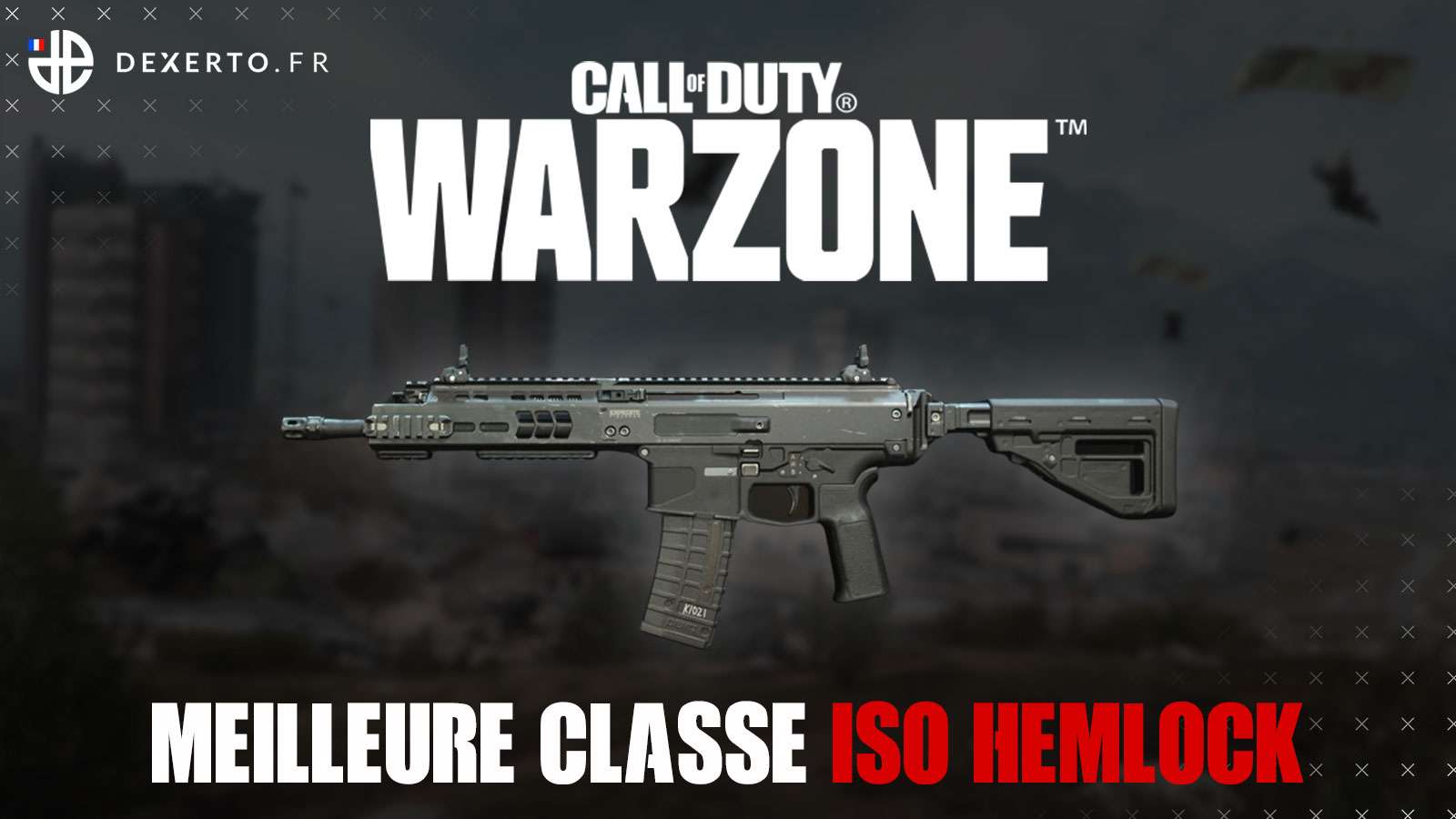 Warzone ISO Hemlock meilleure classe