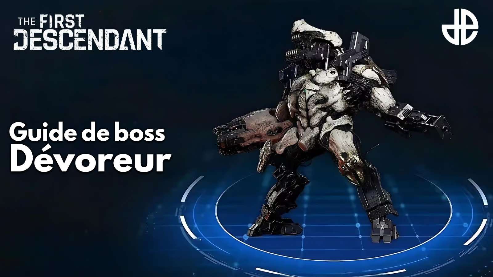 Guide de Boss Dévoreur dans The First Descendant