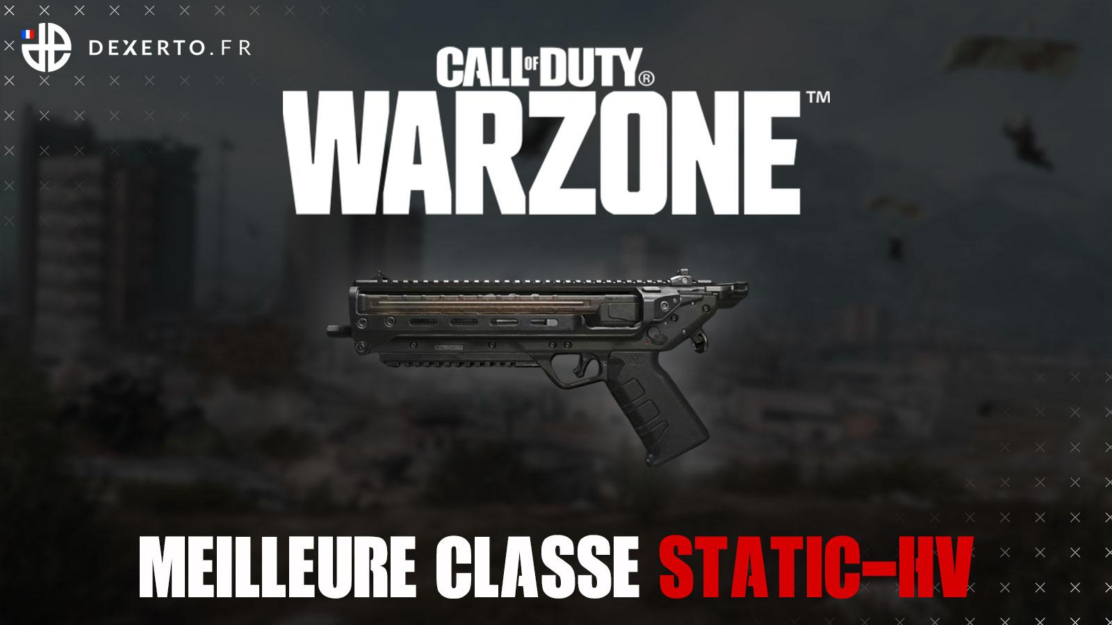 Warzone Static-HV meilleure classe